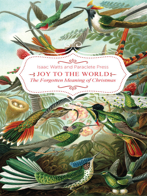 Title details for Joy to the World by Isaac Watts - Available